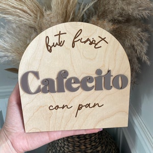 But First Cafecito Sign | Arched Sign Decor | Coffee Sign for Coffee Bar | Spanish Signs | Cafecito Con Pan | Wooden Decor | Coffee Bar