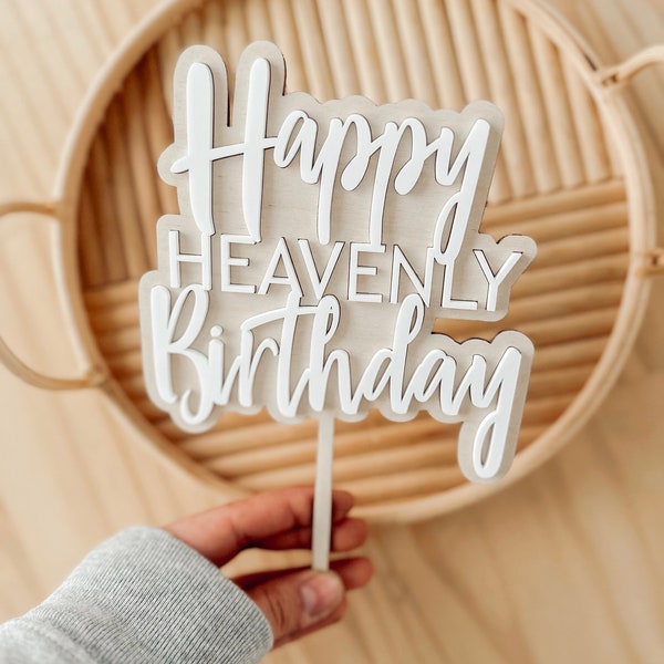 Heavenly Birthday Cake Topper | Happy Heavenly Birthday | Birthday Cake Topper | Acrylic Cake Topper | Wooden Cake Topper