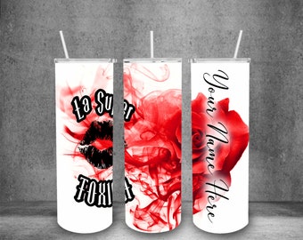 La Super Toxica 20oz Sublimación PNG, Recta y Cónica, Descargas Digitales