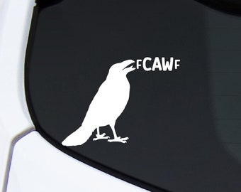 Crow FCawF Vinyl Decal, Car Laptop Water Bottle Sticker
