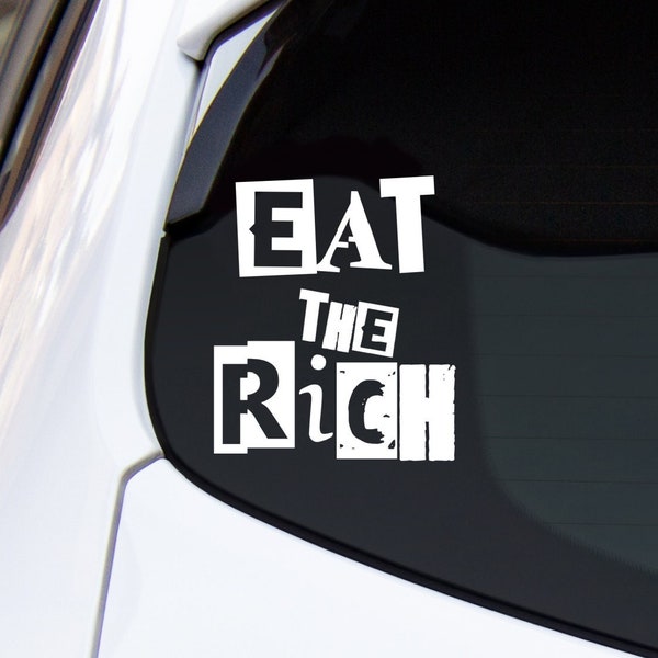 Eat The Rich Car Decal, Anti Establishment Decal, Tax The Rich Decal, Democratic Socialist