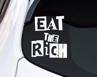 Eat The Rich Car Decal, Anti Establishment Decal, Tax The Rich Decal, Democratic Socialist