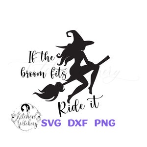 Wenn der Besen passt Ride It Witch SVG, Halloween Witch SVG, Sexy Witch SVG
