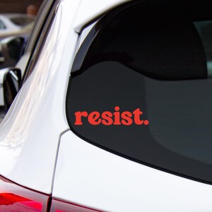 Resist Decal, Resist Vinyl Car Decal - Etsy