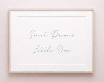 Sweet Dreams Little One | Nursery Prints | Nursery Wall Art | Printable Wall Art | Nursery Quotes | Instant Download