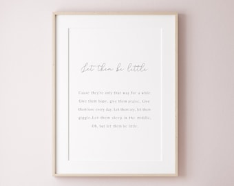 Let them be little | Nursery decor neutral | Nursery quote print | Nursery quote wall art | Minimal nursery prints | Nursery wall art