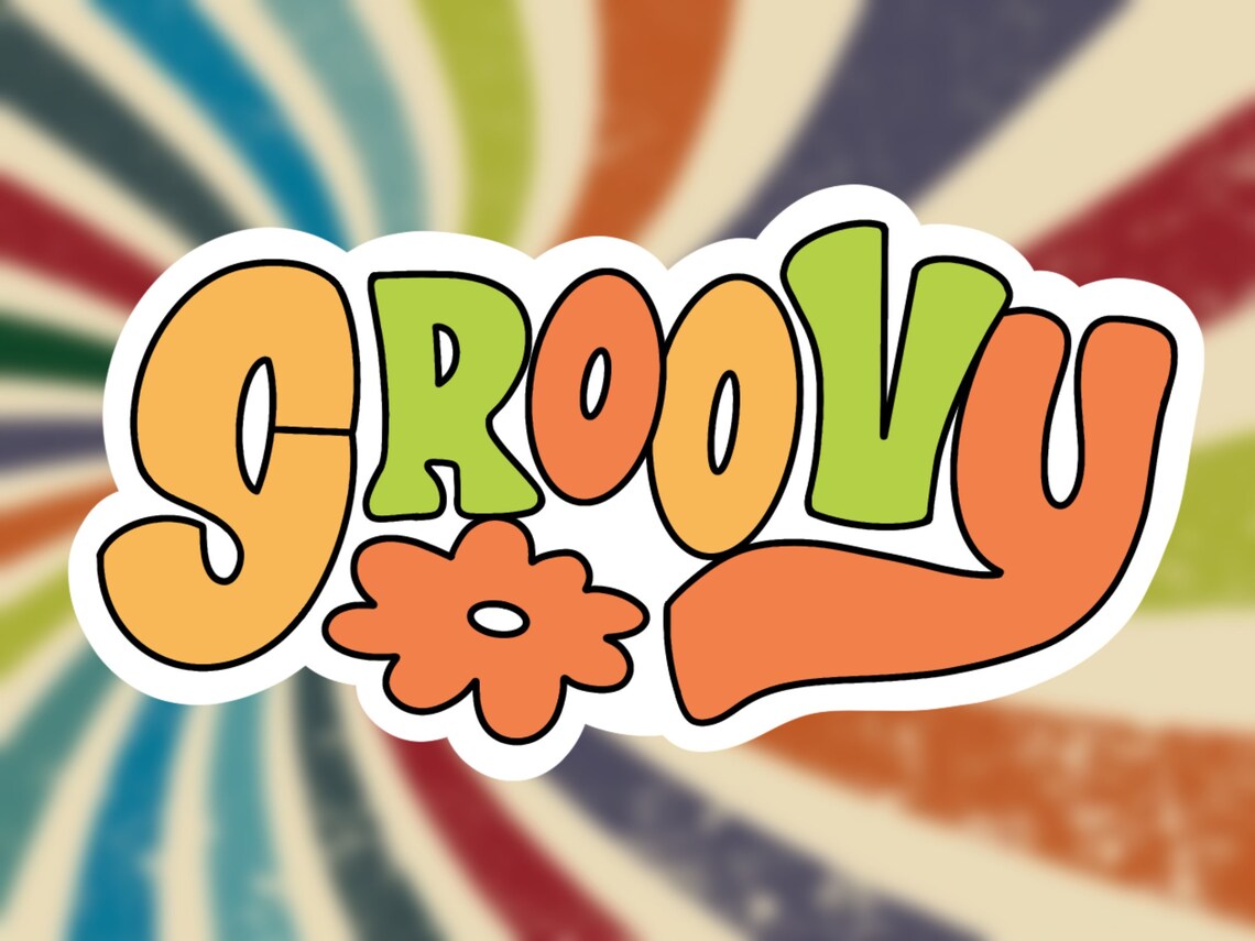 Feeling Groovy Sticker Groovy Sticker Macbook Sticker - Etsy