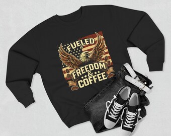 Fueled by Freedom & Coffee Sweatshirt - Veteran Owned