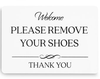 Please Remove Your Shoes Sign (White Acrylic 5 x 3.5 in) - No Shoes Sign for Your Home - Shoes Off Sign - No Shoes Sign