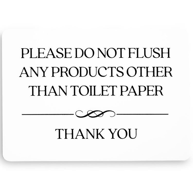 Do Not Flush Toilet Sign white Acrylic 5 X 3.5 In Flush Toilet Paper