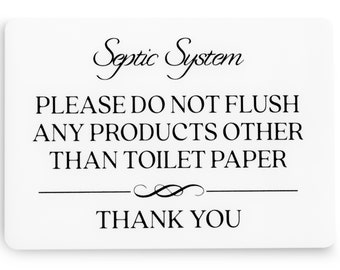 Septic System Do Not Flush Toilet Sign (White Acrylic 5 x 3.5 in) - Do Not Flush Sign for Bathroom - Airbnb Signs - VRBO Signs
