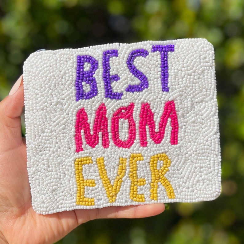 Hand Beaded Coin Purse, Mother's Day Gift, Small Wallet Best Mom Ever