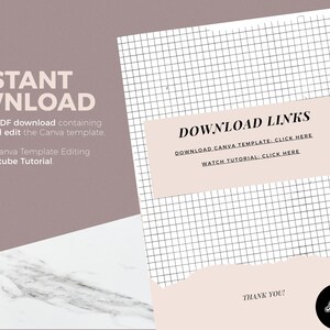 May include: A pink and white digital download graphic with a grid pattern background. The text "INSTANT DOWNLOAD" is in bold black font. The text "You'll receive a PDF download containing links to open and edit the Canva template. As well as a Canva Template Editing Youtube Tutorial" is in black font. The text "DOWNLOAD LINKS" is in bold black font. The text "DOWNLOAD CANVA TEMPLATE CLICK HERE" and "WATCH TUTORIAL CLICK HERE" is in black font. The text "THANK YOU!" is in black font. A black circle with the text "Away" in white font is in the bottom right corner.