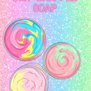 May include: Three round containers of whipped soap with swirling colors of pink, blue, yellow, and green. The text BUILD YOUR OWN WHIPPED SOAP is displayed in pink neon-style lettering against a glittery, rainbow-colored background.