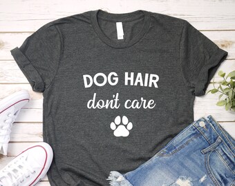 Unisex Sweatshirt Full Of Hair and I Don't Care Dog Lover Funny Dog Design