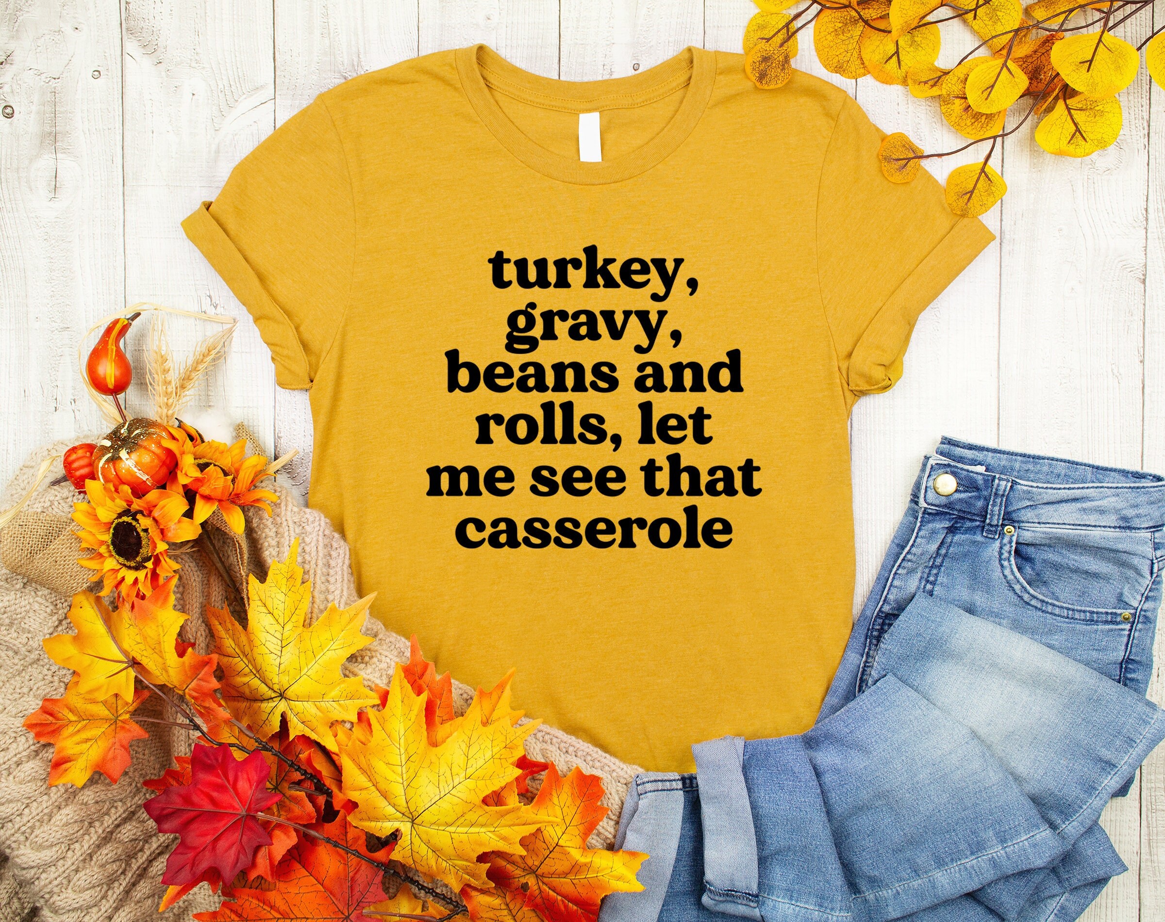 Turkey Gravy Beans and Rolls Shirt Thanksgiving Shirts Etsy