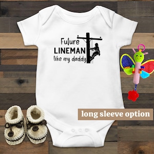 Lineman Baby Bodysuit, Future Lineman Like My Daddy, Funny Baby Clothes, Cute Baby Outfit, Lineworker, Baby Announcement, Lineman Dad Gift