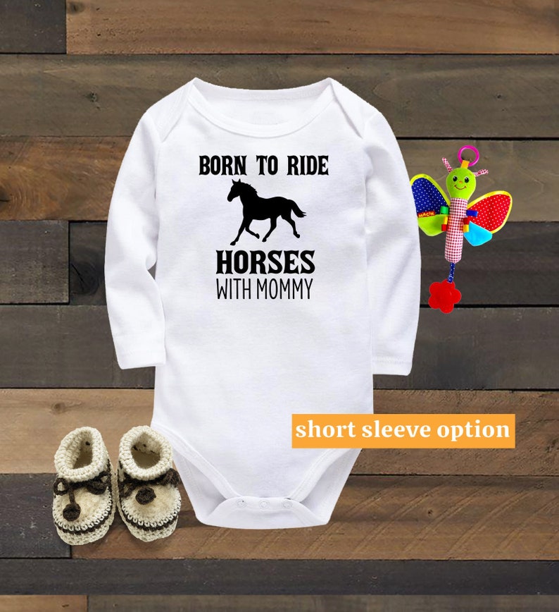 Born to Ride Horses With Mommy Baby Bodysuit Funny Baby Etsy