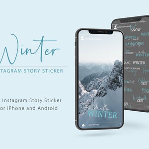 Könnte beinhalten: Ein Set mit 35 Instagram-Story-Stickern zum Thema Winter. Die Sticker zeigen verschiedene winterliche Wörter und Sätze in einem blau-weißen Farbschema. Die Sticker werden auf einem Smartphone-Bildschirm mit einer verschneiten Berglandschaft im Hintergrund angezeigt.
