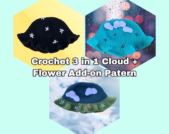 Crochet Cloud and Flower Bucket Hat Add-On Pattern, Earth Hat, Rainy Day Hat, & Daisy Hat (3 in 1)