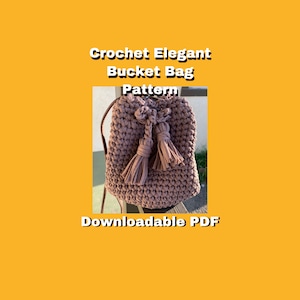 Crochet Elegant Bucket Bag