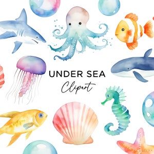Könnte beinhalten: Aquarell-Clipart mit verschiedenen Meeresbewohnern und Objekten, darunter ein Hai, ein Oktopus, eine Qualle, ein Wal, ein Seepferdchen, ein Seestern, Muscheln und Blasen. Der Text "UNDER SEA Clipart" steht in der Mitte des Bildes.