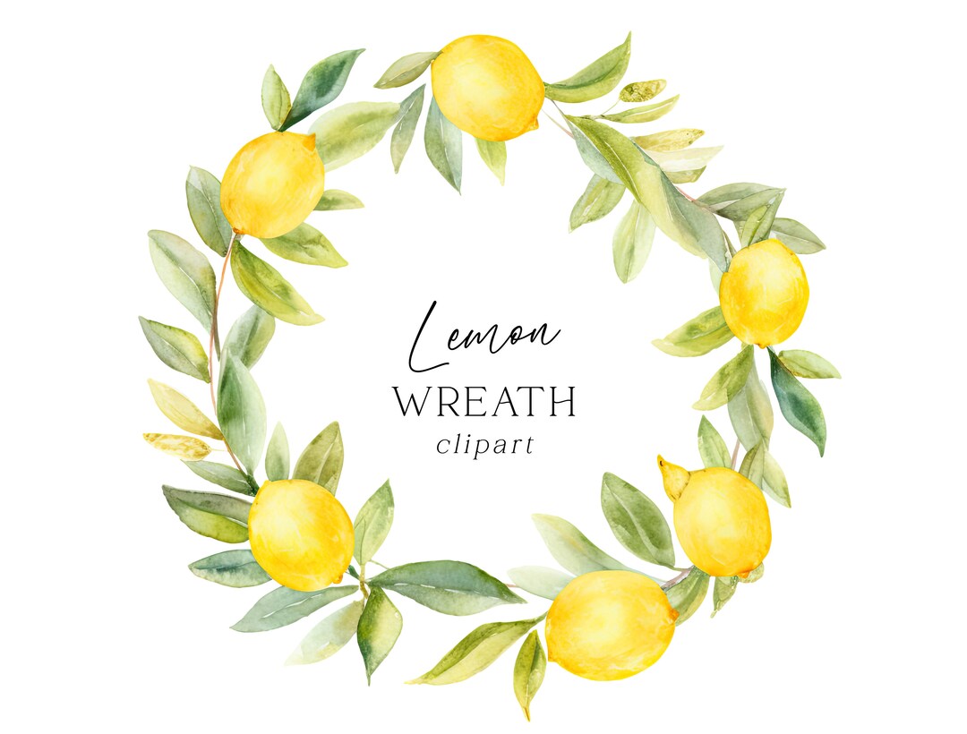 Lemon Wreath Clipart - Watercolor Yellow Fruit Botanical Spring Summer ...
