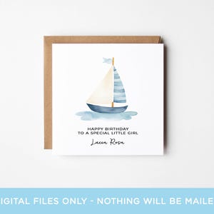 May include: A watercolour birthday card featuring a blue sailboat on a white background. The card reads "Happy Birthday to a special little girl Lucia Rosa".
