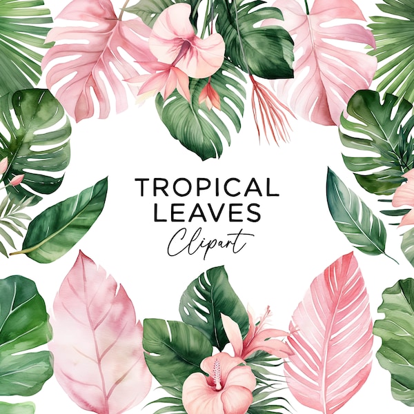 Tropical Leaf Clipart Bundle, Watercolor Monstera Botanical Graphics Green & Pink Palm Leaves PNG Digital Download for Wedding Invitations