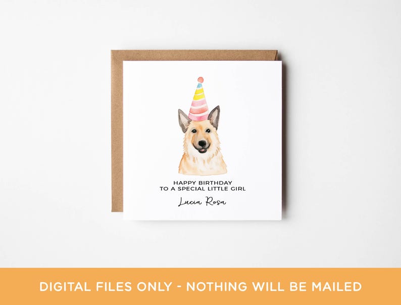 May include: A birthday card featuring a watercolor illustration of a dog wearing a party hat. The card reads "Happy Birthday to a special little girl" and includes the name "Lucia Rosa". The card is on a brown background.