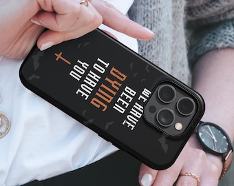 Halloween Phone Case Custom Spooky Quote TOUGH Cover fit for iPhone, Samsung & Pixel