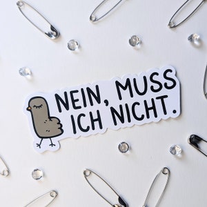 Aufkleber:Nein muss ich nicht