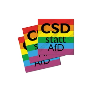 Könnte beinhalten: Drei regenbogenfarbene Aufkleber mit dem Text "CSD statt AfD" in schwarzer Schrift. Die Aufkleber sind übereinander gestapelt.