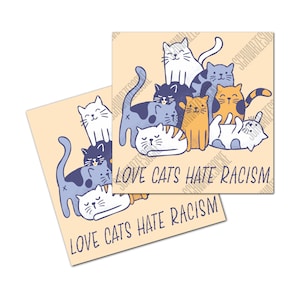 Aufkleber: Love Cats hate Racism (30 Stück)