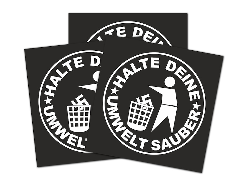 May include: Three black and white stickers with the text "Halte Deine Umwelt Sauber" which translates to "Keep Your Environment Clean" in English. The stickers feature a stylized stick figure throwing trash into a trash can.