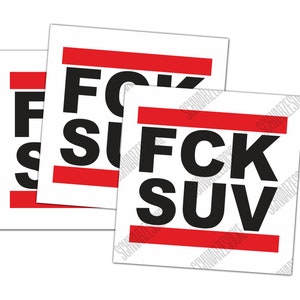 Aufkleber: FCK SUV (30 Stück)