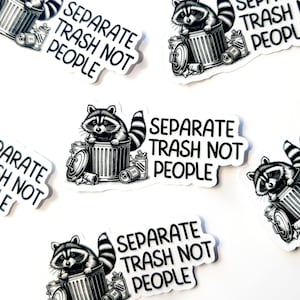 Sticker: Separate Trash Raccoon