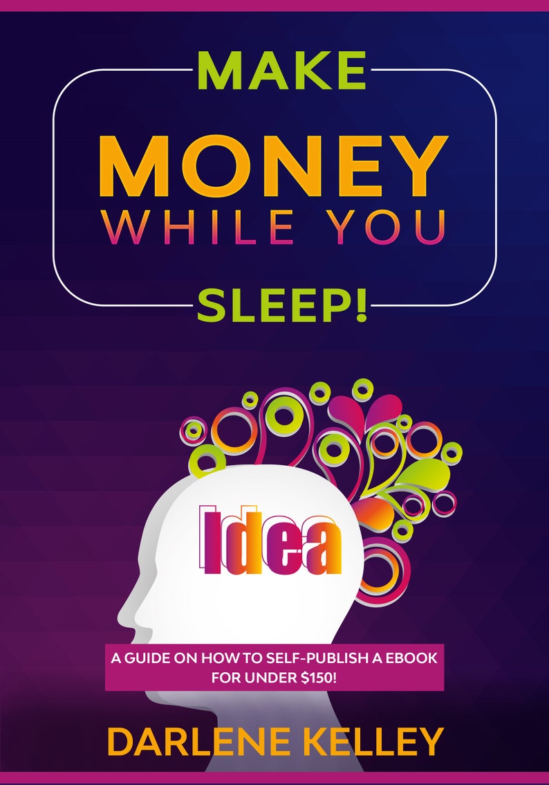 Make Money While You Sleep Book