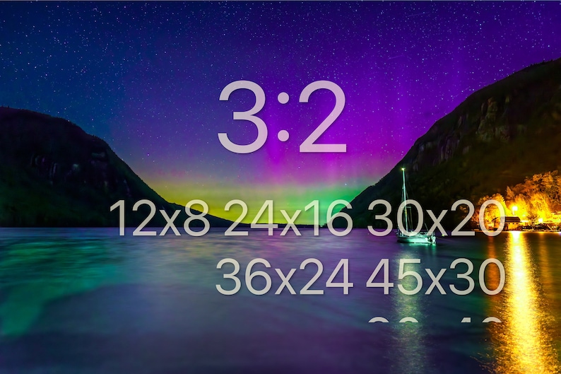 May include: A scenic landscape featuring a lake with a sailboat, mountains, and a vibrant night sky with the text "3:2" and various size options in inches: 12x8, 24x16, 30x20, 36x24, and 45x30.