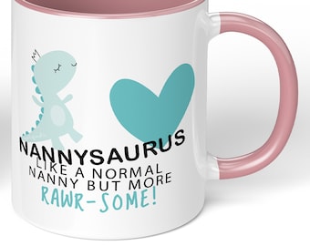 Nanny Gift Nannysaurus Mug Cup Cups mother's day Xmas Birthday Christmas Tea Coffee Mugs Gifts