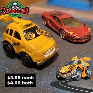 May include: Two toy cars, a yellow taxi and a red sports car, both with zombie-like features. The cars are on a gray surface with a black track in the background. The text "ZOMBIE CARS" is in a green circle above the cars. The text "$3.99 each $4.99 both" is below the cars.