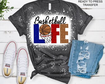 Basketball Life Tshirt Transfer - DTF Tshirt Heat Transfer - Basketball DTF Print, Full Color DTF T-Shirt Heat Transfer, Press Ready