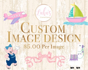 Custom Clipart, Custom Design, Customization Custom Illustration Image, Exclusive License, Commercial Use Clipart, Digital Art