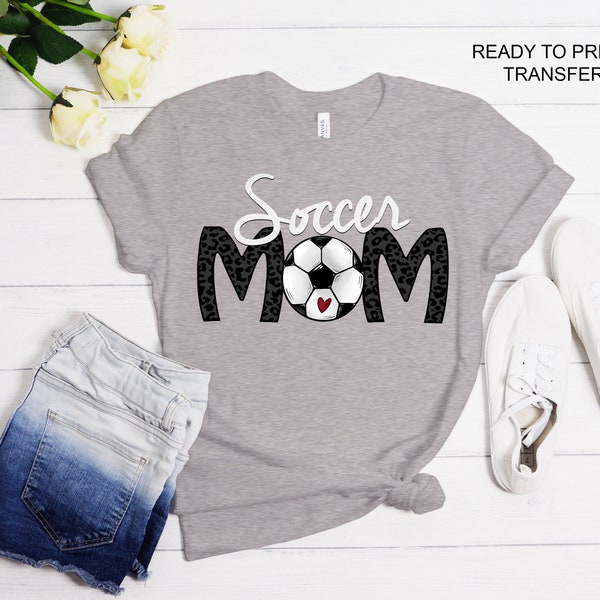 Soccer Mom Tshirt Transfer, DTF Tshirt Heat Transfer - DTF Print, Full Color DTF T-Shirt Heat Transfer, Press Ready