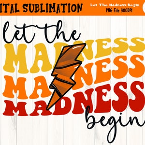 REtro Let The Madness Begin Sublimation - Basketball TShirt Sublimation - Basketball Clipart - Sport Tshirt Designs - DIGITALE DATEI