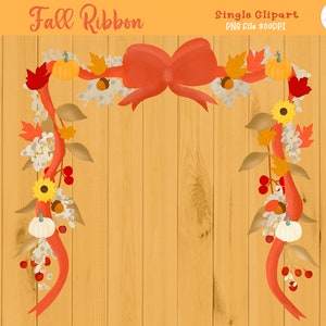 May include: Fall-themed digital clipart featuring a red ribbon bow with two orange pumpkins, fall leaves, and white flowers on a wood background. The text "Fall Ribbon" is at the top of the image.