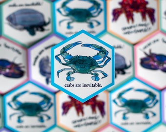 crabs are inevitable sticker, carcinization sticker (waterproof vinyl)