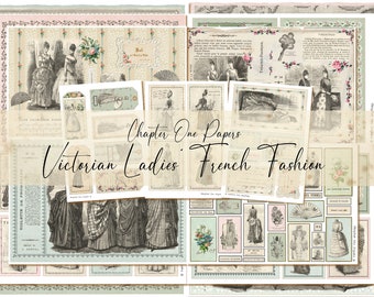 May include: A digital collage sheet featuring vintage illustrations of Victorian ladies in French fashion. The sheet includes images of women in various dresses, hats, and accessories. The text "Chapter One Papers: Victorian Ladies French Fashion" is displayed at the top of the sheet.