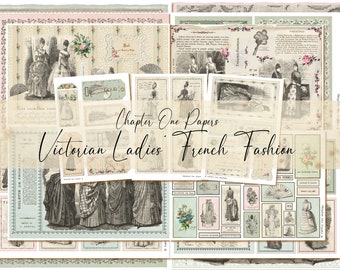 Victorian Ladies' French Fashion Digital Junk Journal Lit (A4 Version) for Instant Download Chapter One Papers