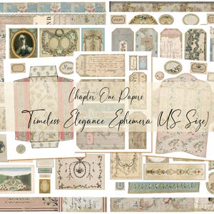 May include: A collection of vintage-style ephemera papers in US size. The papers feature floral patterns, portraits, and decorative elements in soft pastel colors. The text "Chapter One Papers" and "Timeless Elegance Ephemera" are visible.